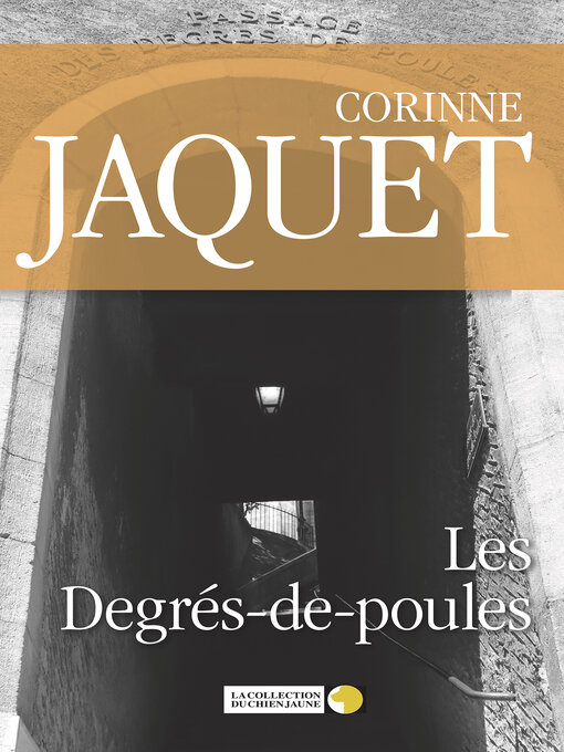 Title details for Les Degrés-de-poules by Corinne Jaquet - Available